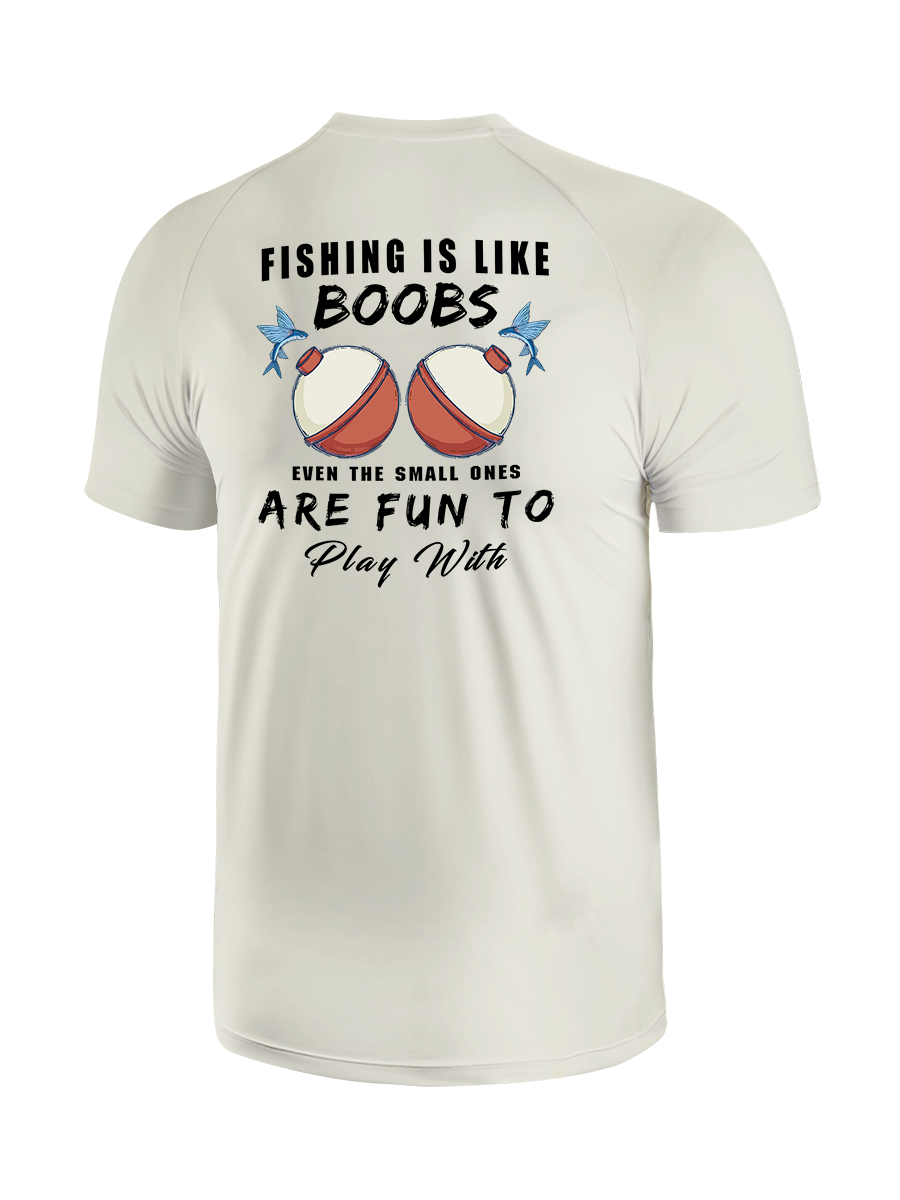 Fishing is Like Boobs UPF Tee