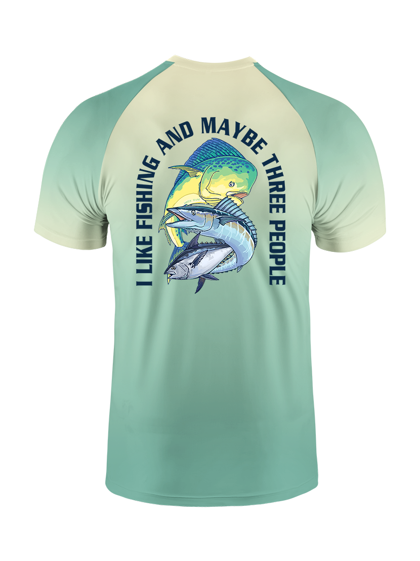 I Like People And Maybe 6 Fishing Gradient Fishing Tee