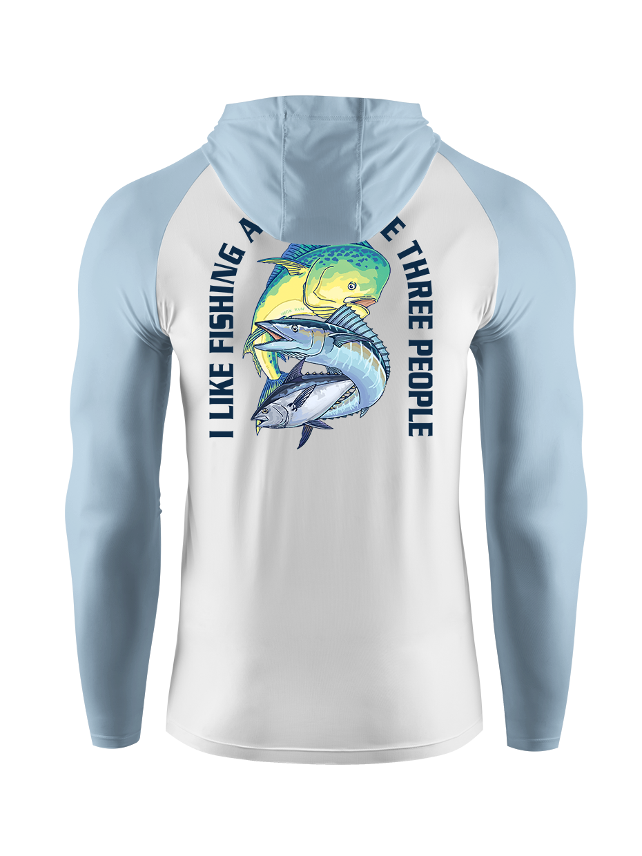 I Like Fishing And Maybe 17 People UPF Hoodie