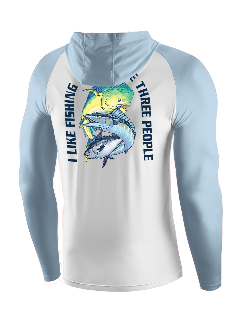 I Like Fishing And Maybe 15 People UPF Hoodie