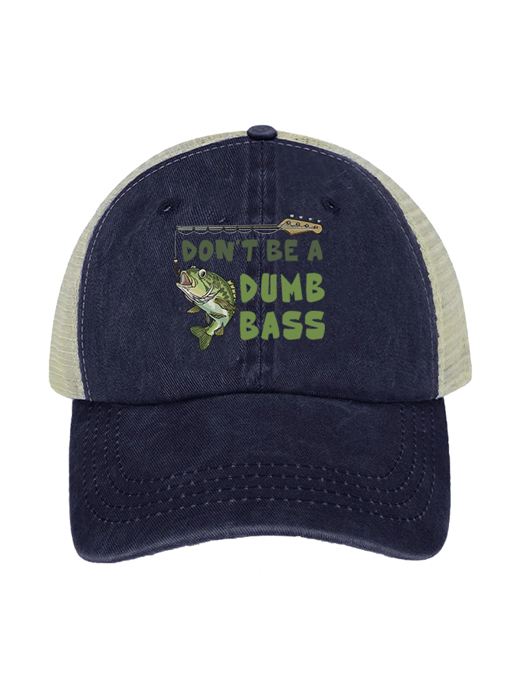 Don't Be a Dumb Bass Unisex Vintage Washed Meshback Hat