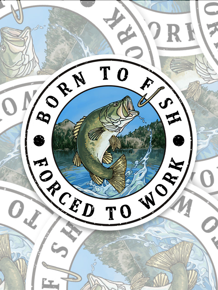 Born to Fish Sticker