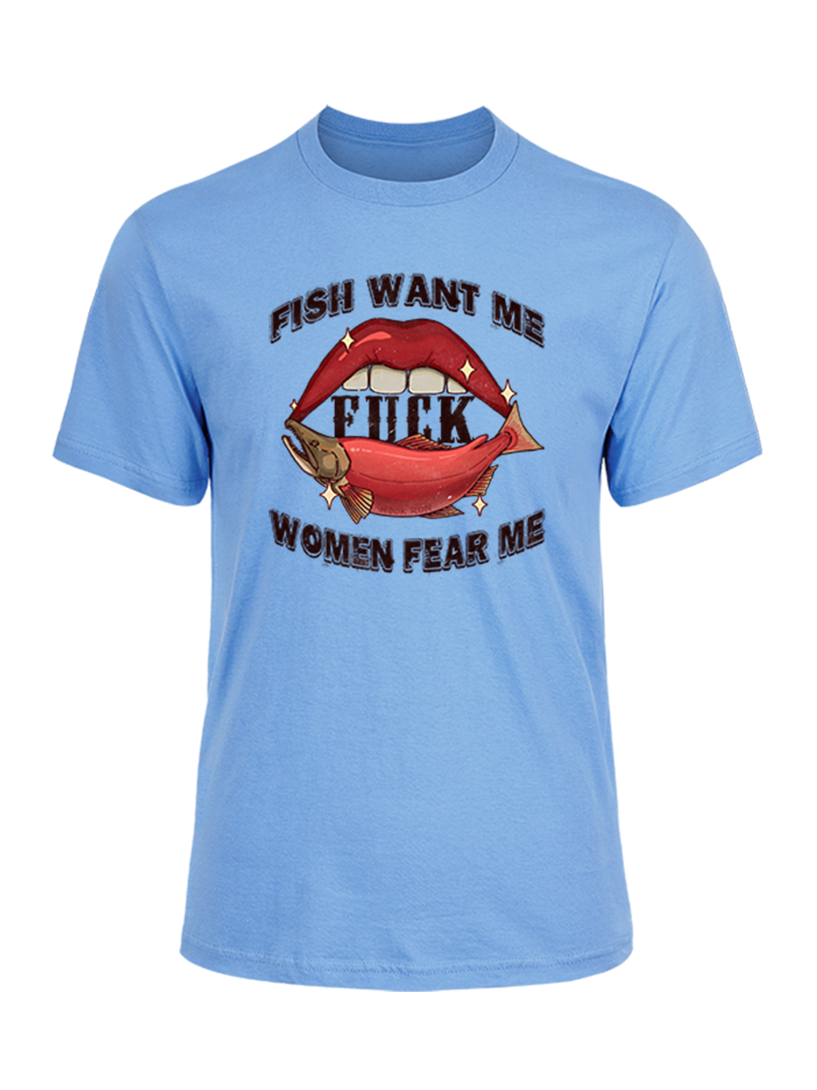 Fish Want Me Women Fear Me Unisex Cotton Tee