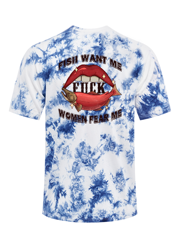 Fish Want Me Women Fear Me Tie Dye Tee