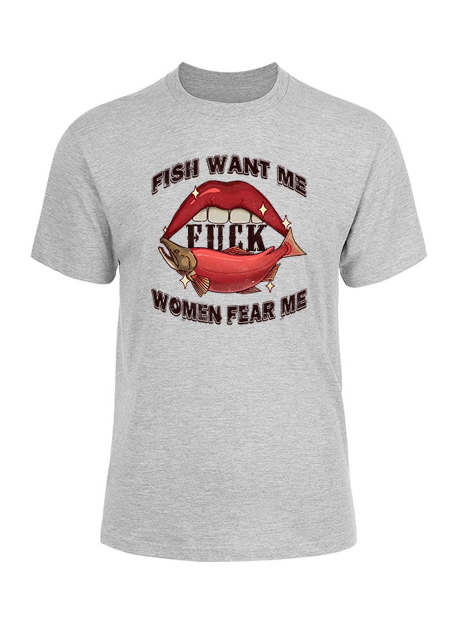 Fish Want Me Women Fear Me Unisex Cotton Tee