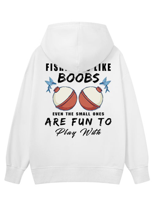 Fishing is Like Boobs Classic Hoodie