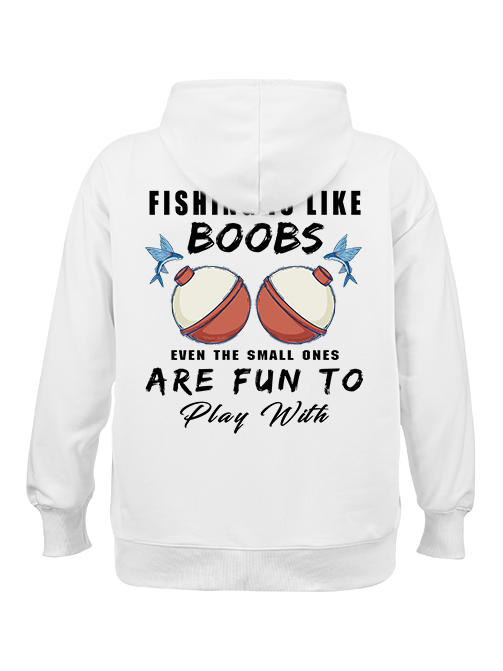 Fishing is Like Boobs Classic Hoodie