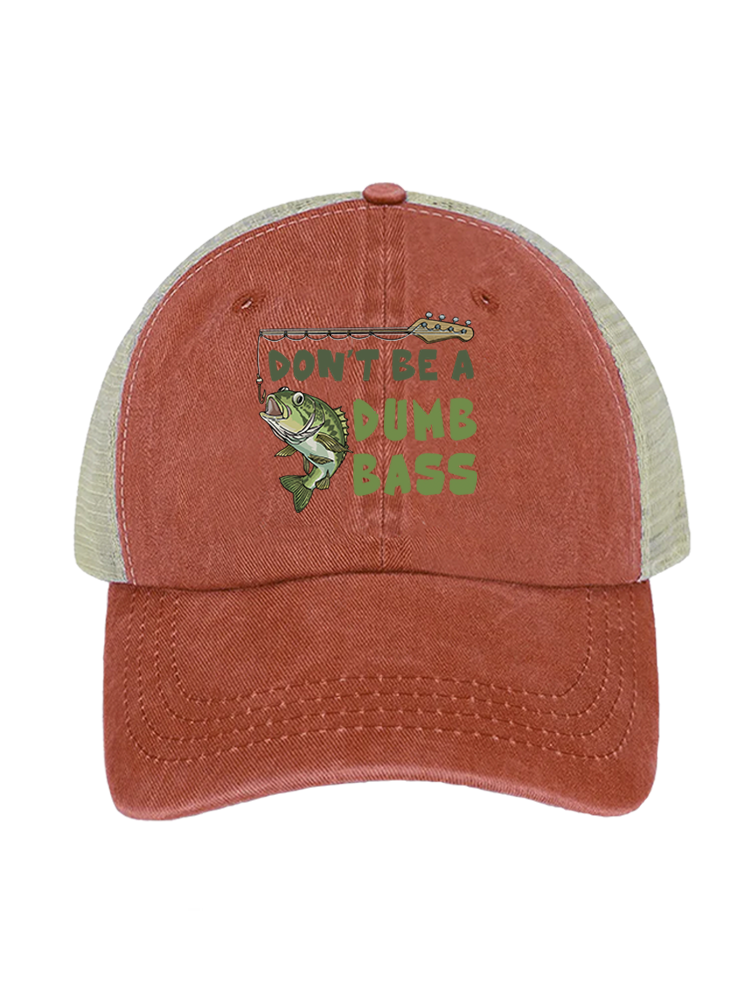 Don't Be a Dumb Bass Unisex Vintage Washed Meshback Hat