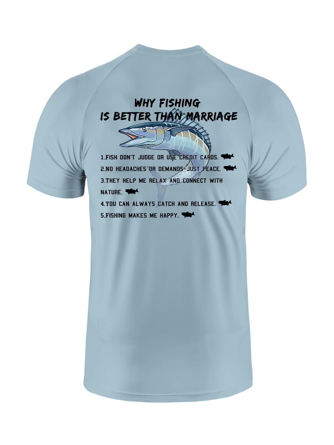 Fishing Over Marriage UPF Tee