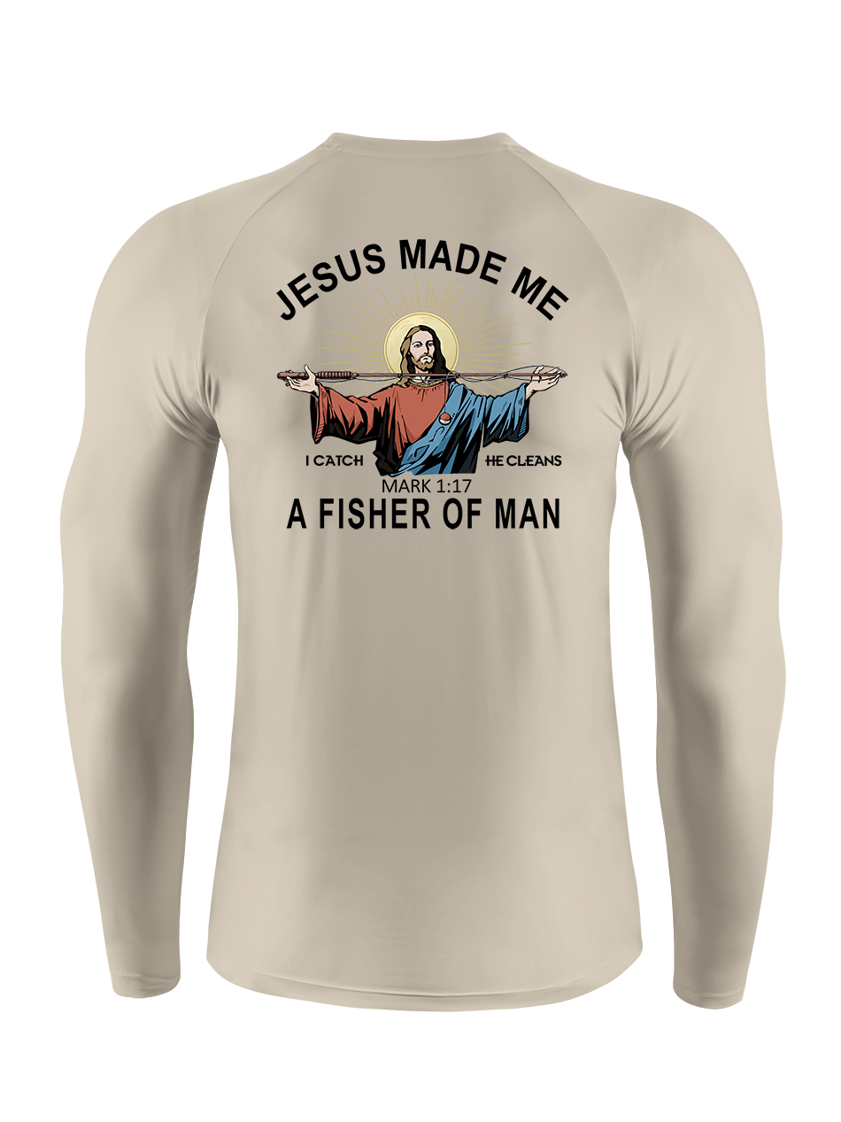 Jesus Made Me a Fisher of Men UPF Long Sleeve