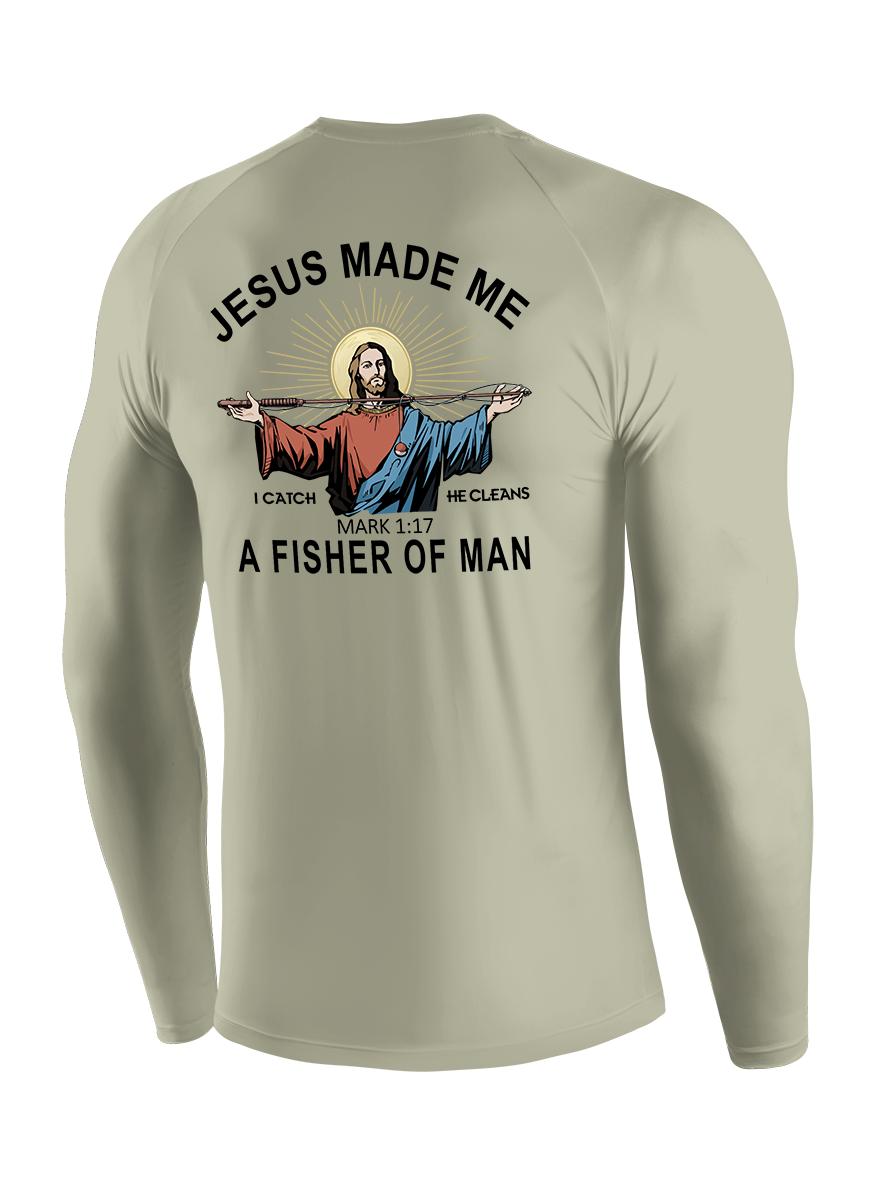 Jesus Made Me a Fisher of Men UPF Long Sleeve