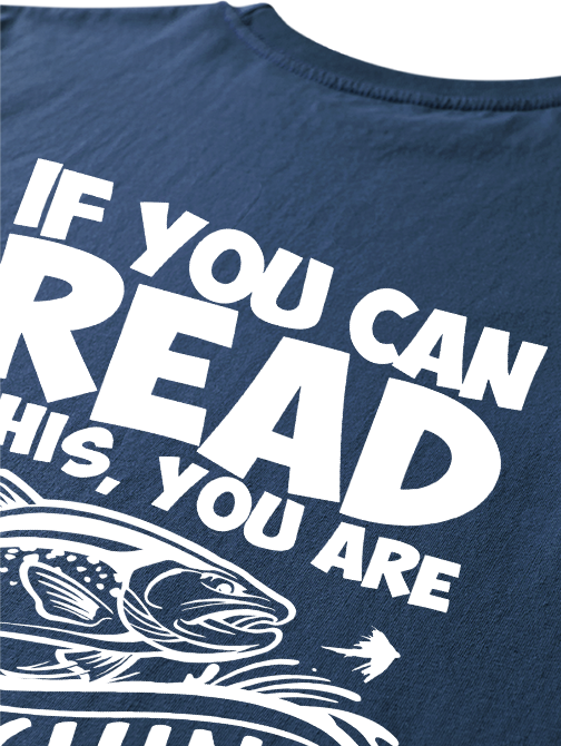 If You Can Read This You Are Too Close Humorous Unisex Classic Cotton Tee
