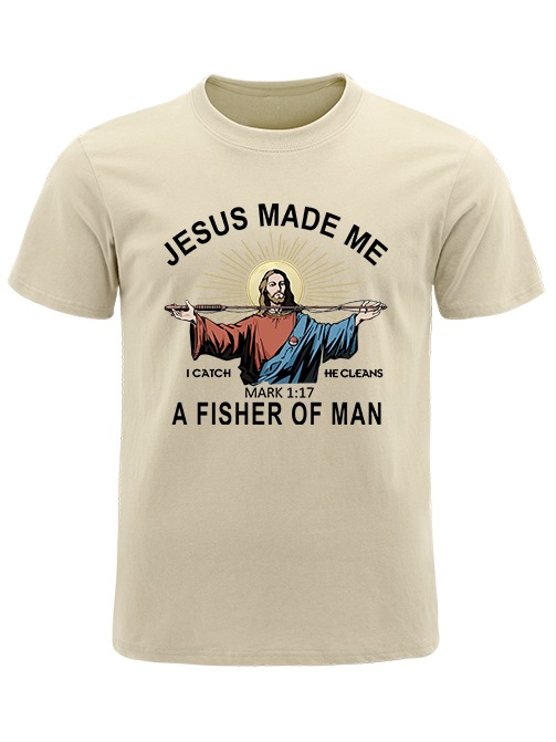 Jesus Made Me a Fisher of Men Unisex Classic Cotton Tee