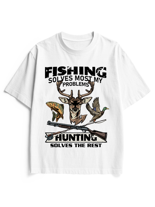 Fishing Solves Most My Problems Hunting Solves The Rest Heavyweight Cotton T-Shirt