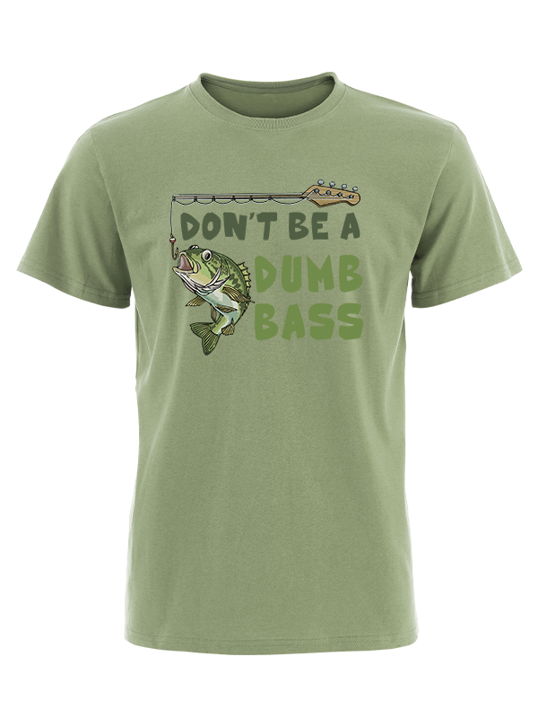 Don't Be a Dumb Bass Vintage Cotton Tee