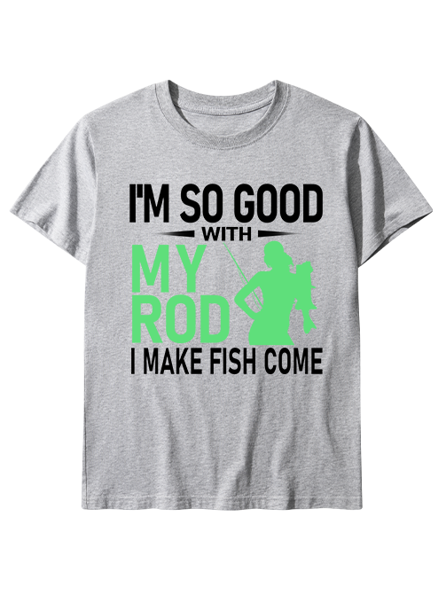 I'm So Good With My Rod Funny Female Angler Unisex Classic Cotton Tee
