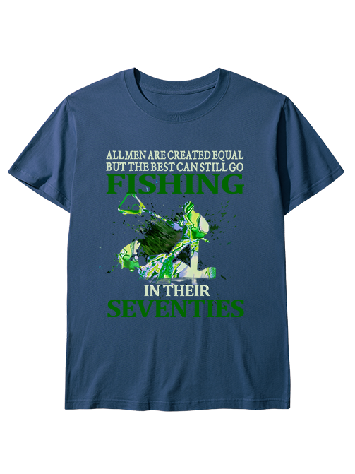 Fishing in Their Seventies Inspirational Unisex Classic Cotton Tee