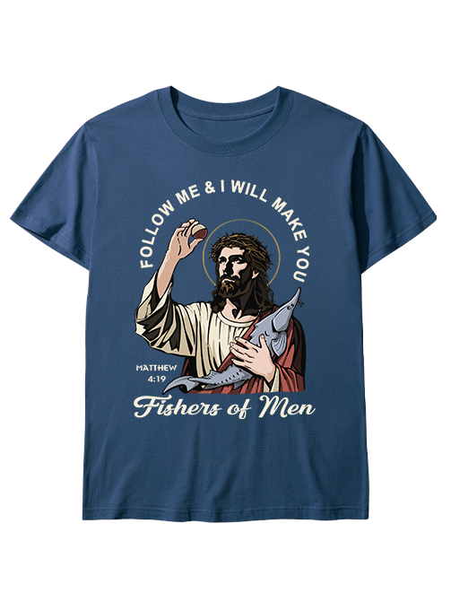 Follow Jesus and Become Fishers of Men Unisex Cotton Tee