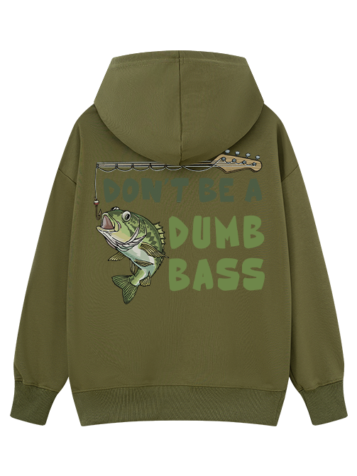 Don't Be a Dumb Bass Classic Hoodie