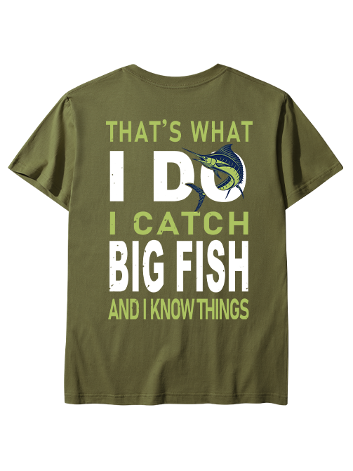 I Catch Big Fish and Know Things Unisex Classic Cotton Tee