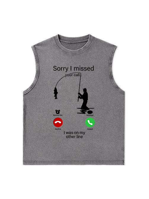 I Was on My Fishing Line Funny Unisex Washed Cotton Tank