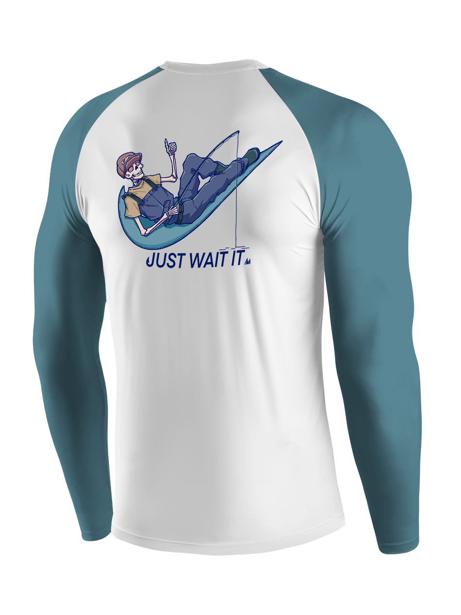 Just Wait It UPF Long Sleeve