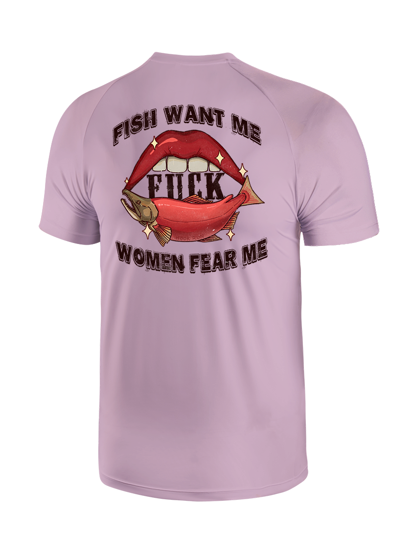 Fish Want Me, Women Fear Me UPF Tee
