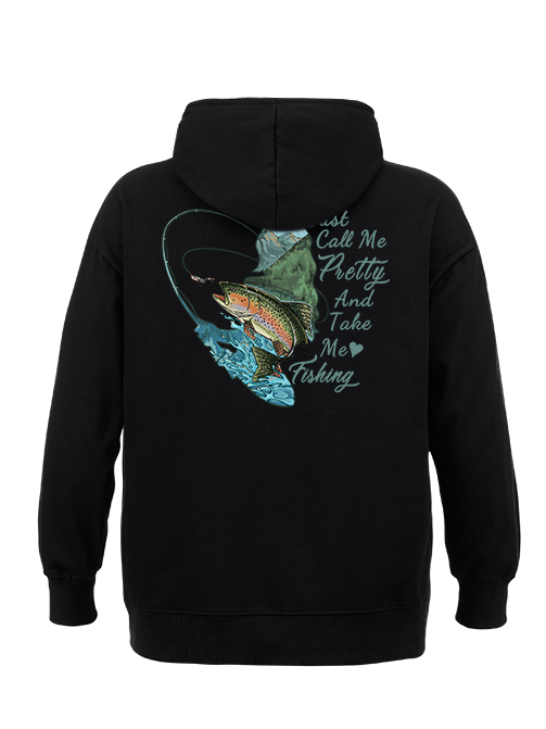 Call Me Pretty and Take Me Fishing Classic Hoodie