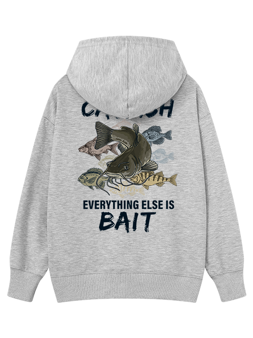 I Fish for Catfish Everything Else Is Bait Classic Hoodie