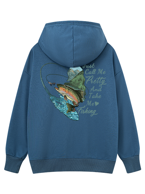 Call Me Pretty and Take Me Fishing Classic Hoodie