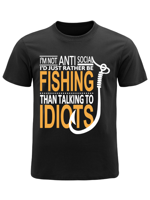 I'm Not Anti-Social Humorous Fishing Unisex Classic Cotton Tee