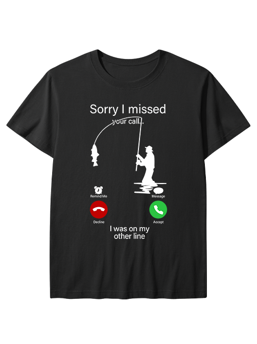 I Was on My Fishing Line Funny Unisex Classic Cotton Tee