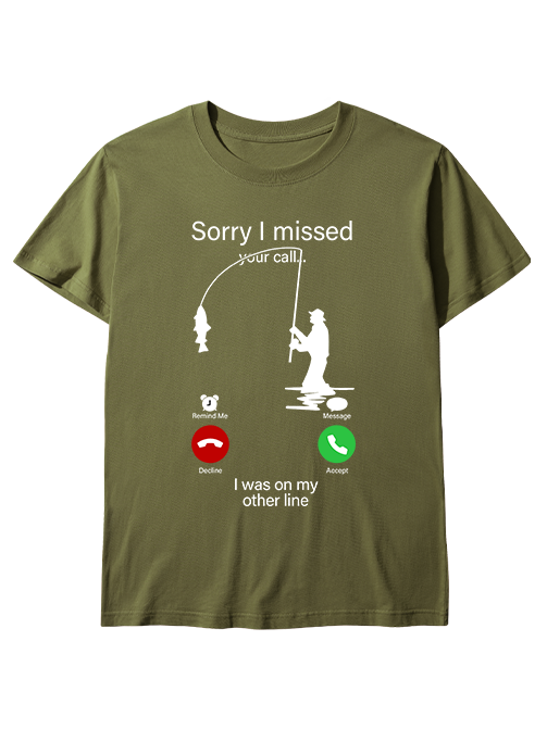 I Was on My Fishing Line Funny Unisex Classic Cotton Tee