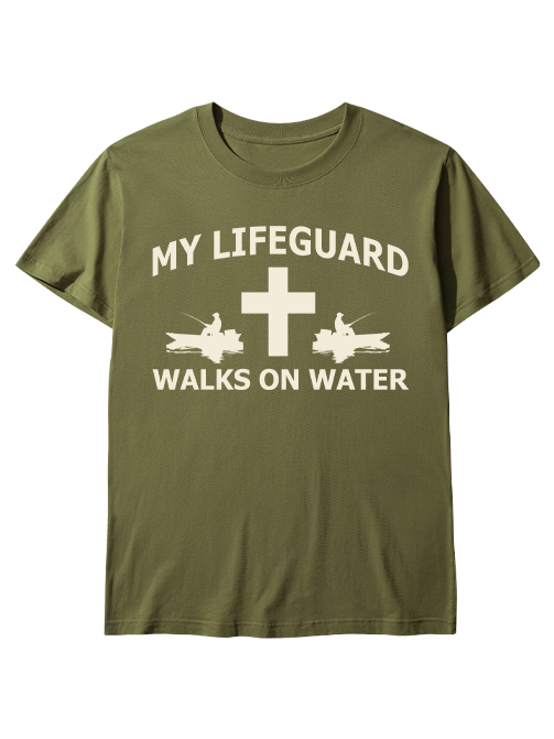 My Lifeguard Walks on Water Faith Unisex Classic Cotton Tee