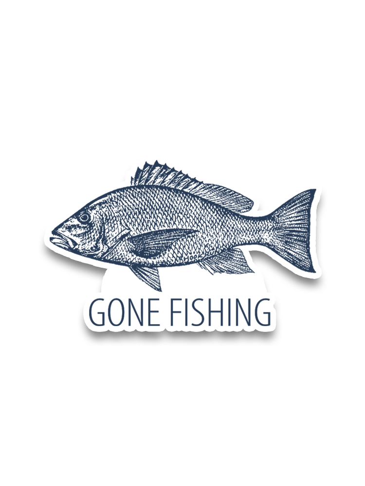 Gone Fishing Catch You Later Sticker