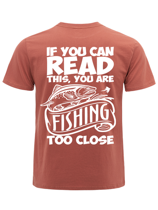 If You Can Read This You Are Too Close Humorous Unisex Classic Cotton Tee