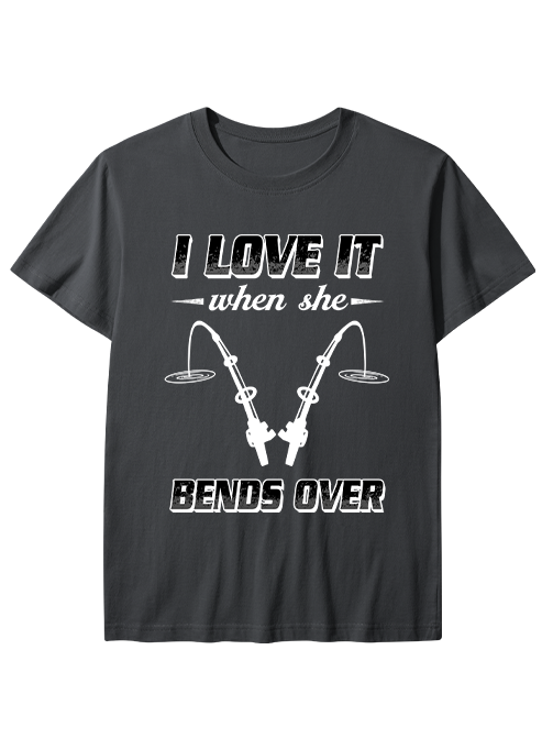 I Love It When She Bends Over Unisex Classic Cotton Tee