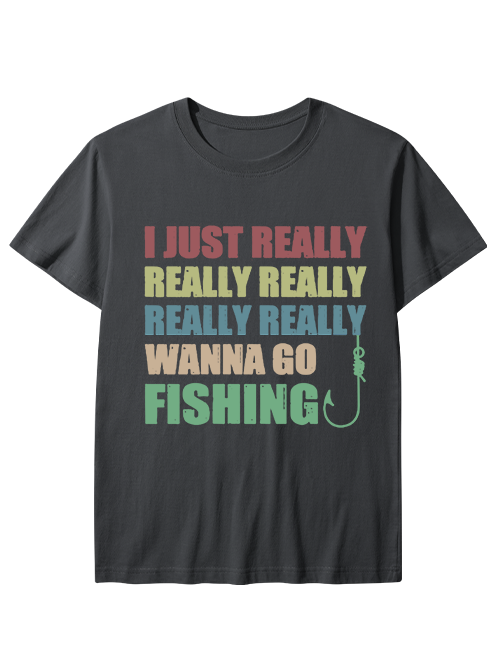 I Really Wanna Go Fishing Unisex Classic Cotton Tee
