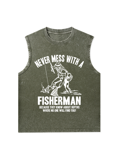 Never Mess with a Fisherman Humorous Unisex Washed Cotton Tank